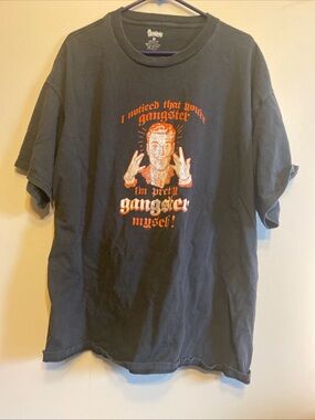 Retro I Noticed You're Gangster.. I'm Pretty Gangster Myself T-Shirt XXL